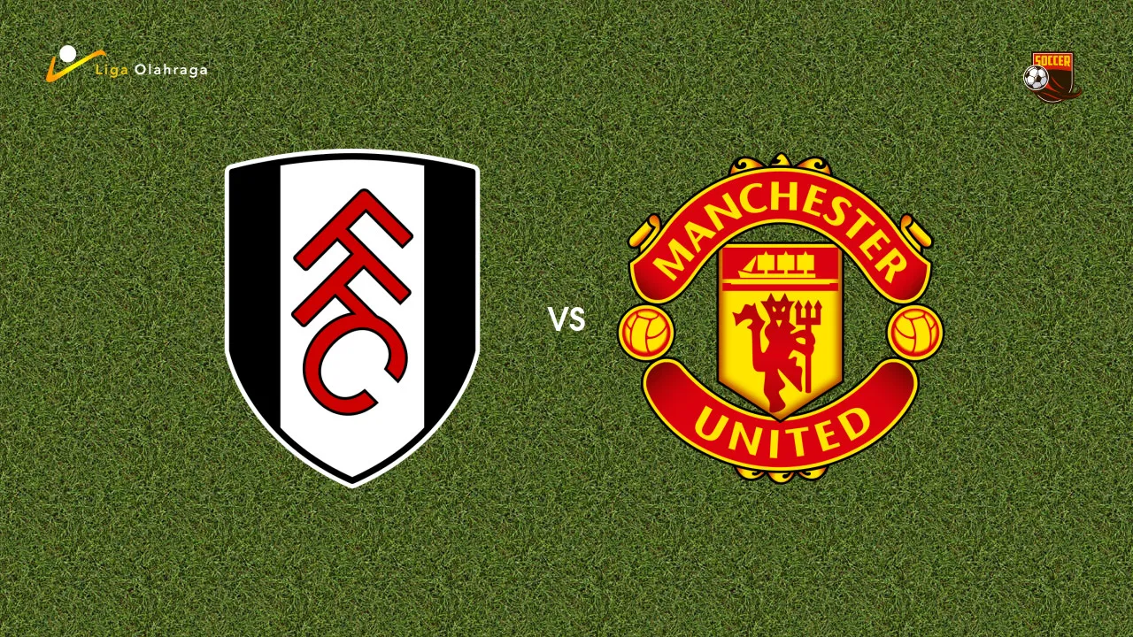 Prediksi Fulham vs Manchester United, 20 September 2026 Premier League